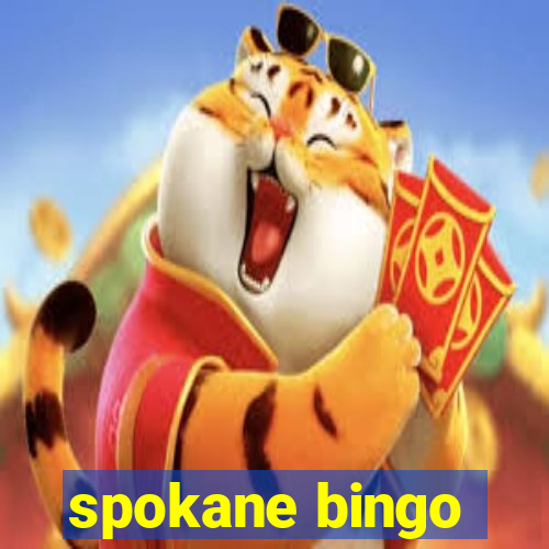 spokane bingo