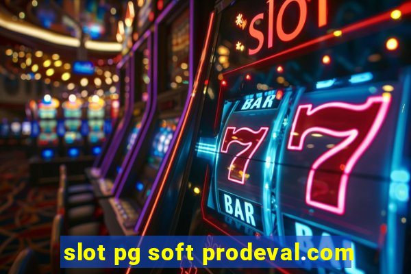 slot pg soft prodeval.com