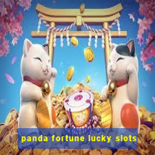 panda fortune lucky slots