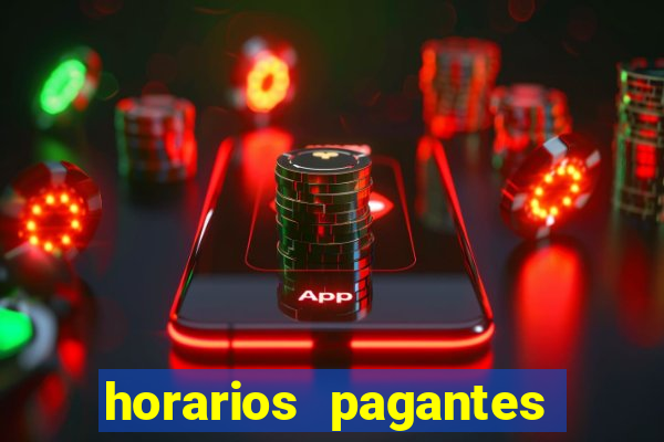 horarios pagantes slots pg