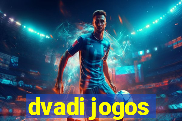 dvadi jogos