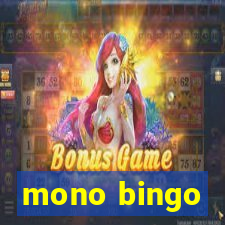 mono bingo