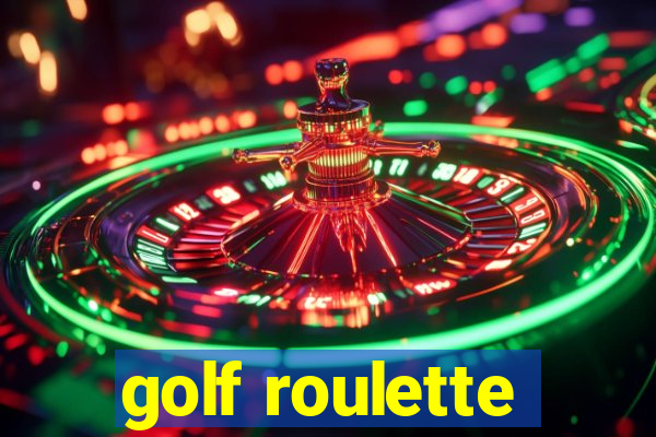 golf roulette