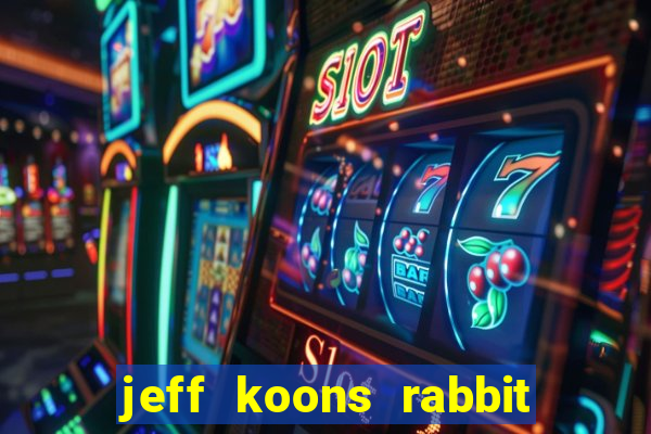 jeff koons rabbit 