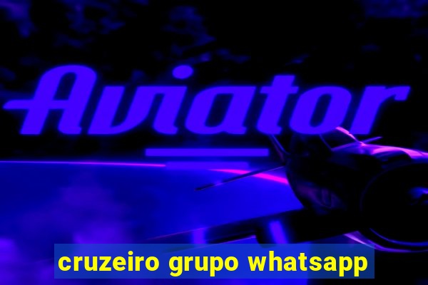 cruzeiro grupo whatsapp