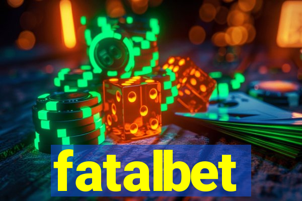 fatalbet