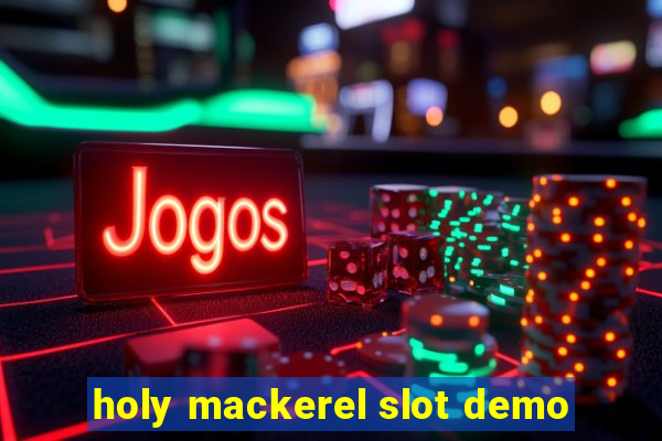 holy mackerel slot demo