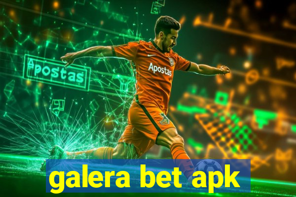 galera bet apk