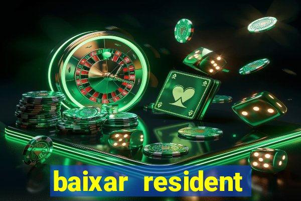 baixar resident evil jogo