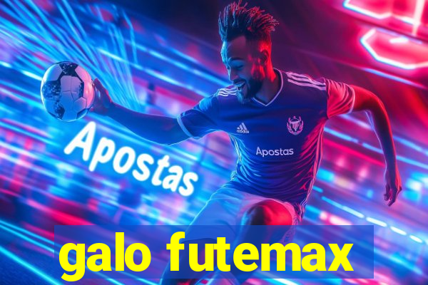 galo futemax