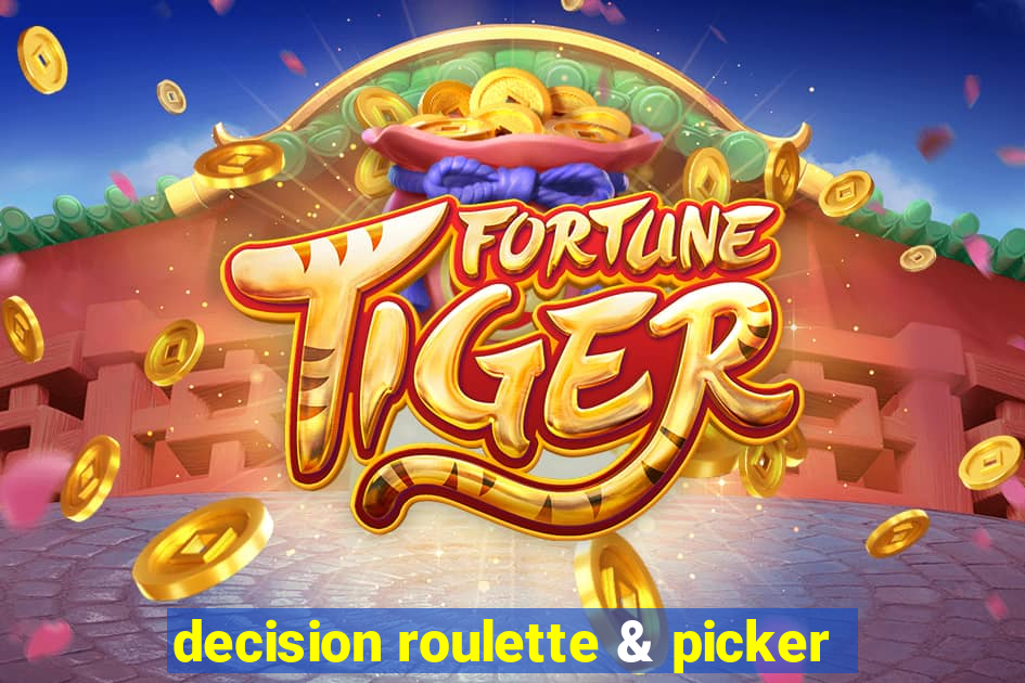 decision roulette & picker