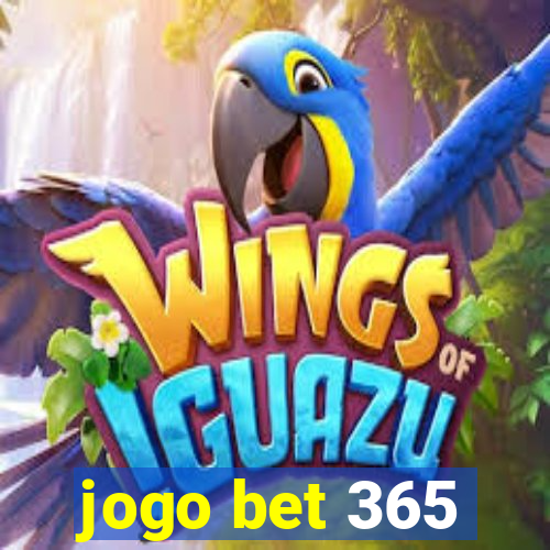 jogo bet 365