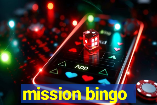 mission bingo