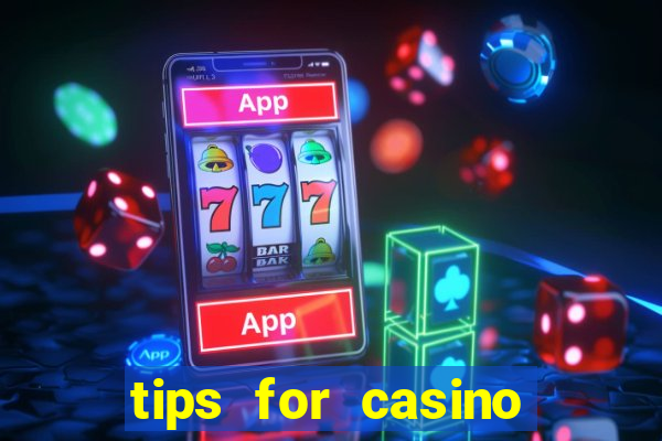 tips for casino slot machines