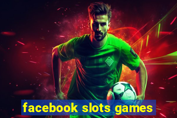 facebook slots games