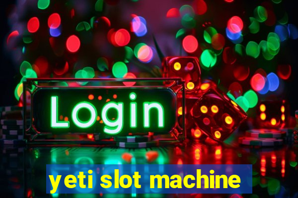 yeti slot machine