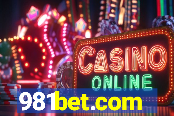 981bet.com