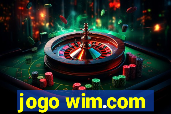 jogo wim.com