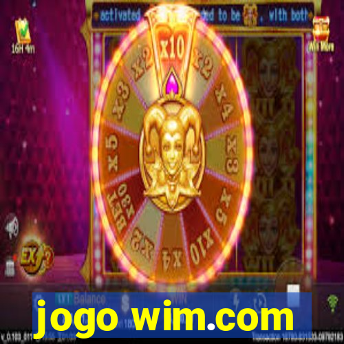 jogo wim.com