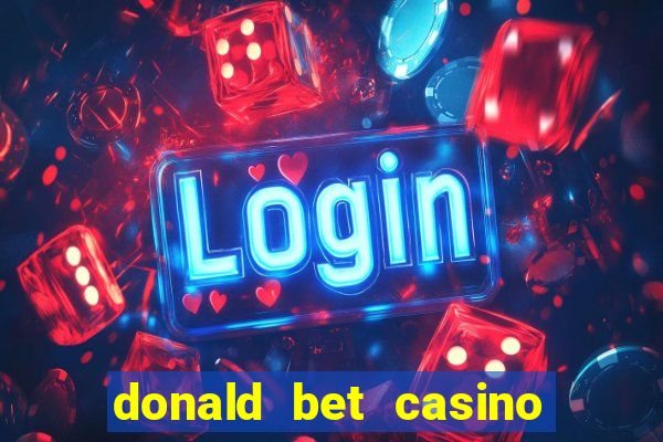 donald bet casino pgsoft fortune ox