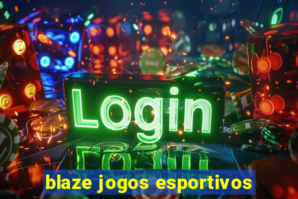 blaze jogos esportivos