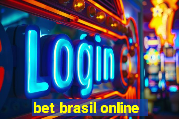 bet brasil online