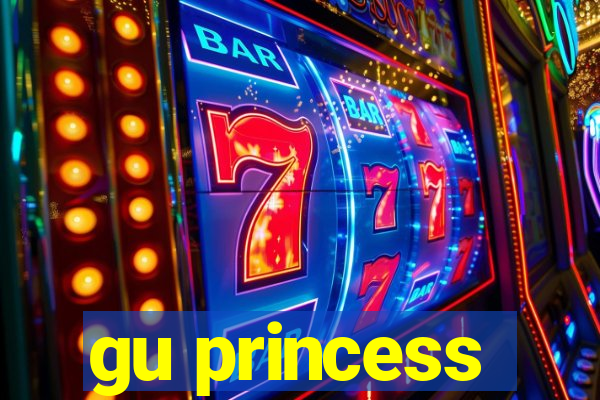 gu princess