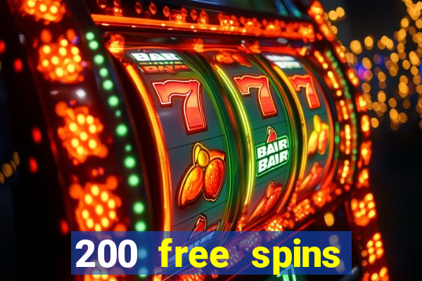 200 free spins online casino