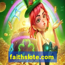 faithslote.com