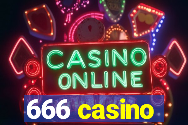 666 casino