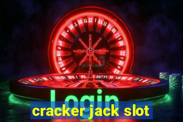 cracker jack slot