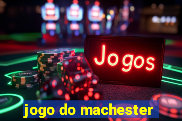 jogo do machester