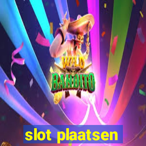 slot plaatsen