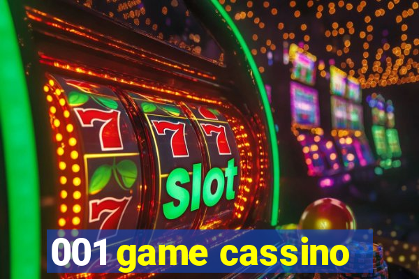 001 game cassino