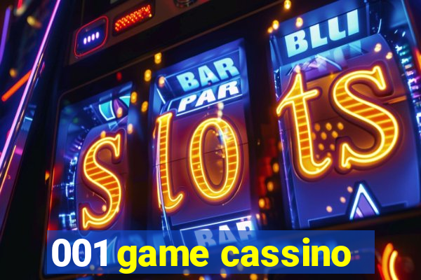 001 game cassino