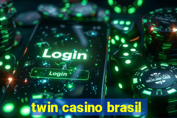 twin casino brasil