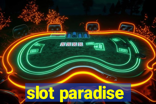 slot paradise