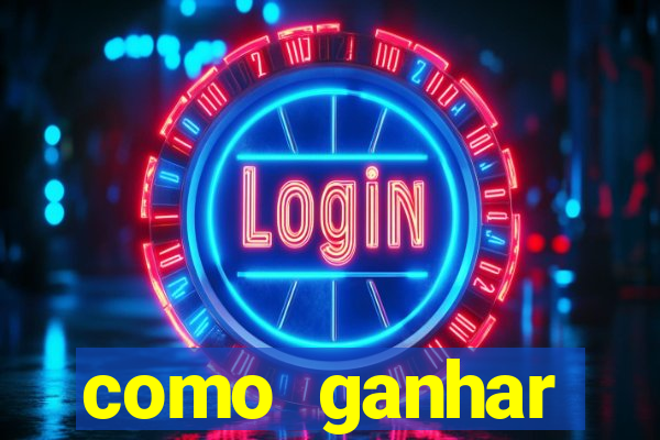 como ganhar dinheiro no slot