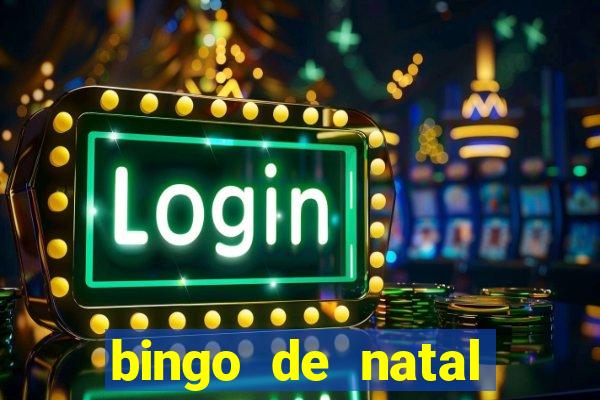 bingo de natal para imprimir gratis