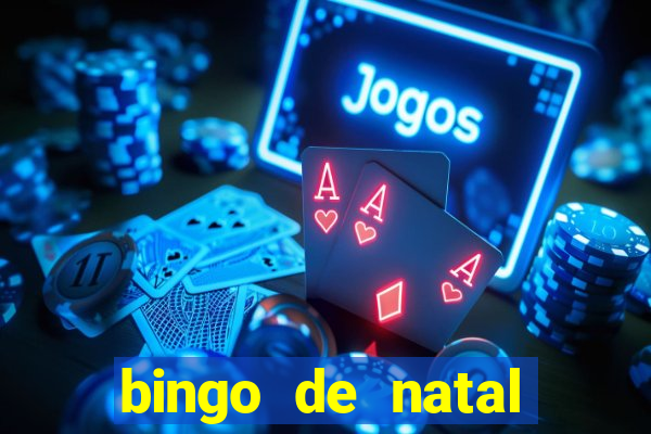 bingo de natal para imprimir gratis