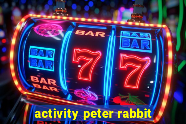 activity peter rabbit