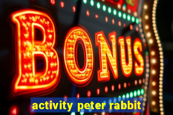 activity peter rabbit