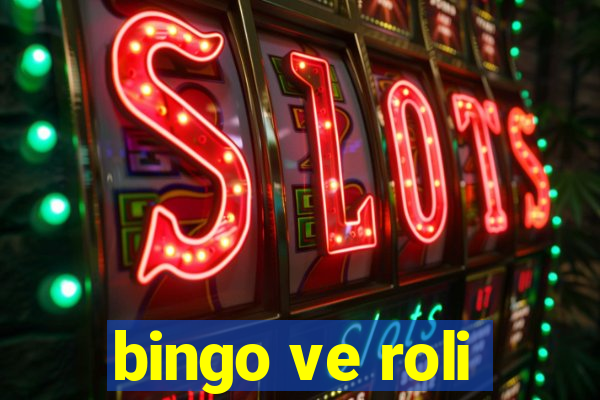 bingo ve roli