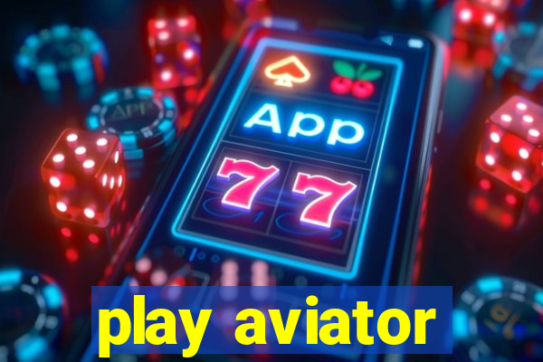 play aviator