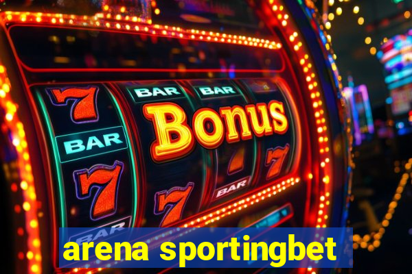 arena sportingbet