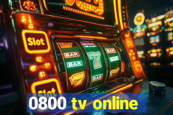 0800 tv online