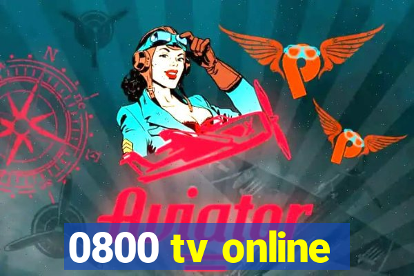 0800 tv online