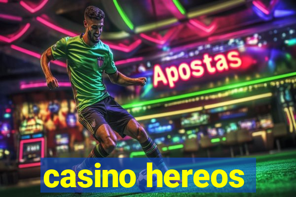 casino hereos