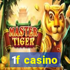 1f casino