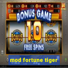 mod fortune tiger